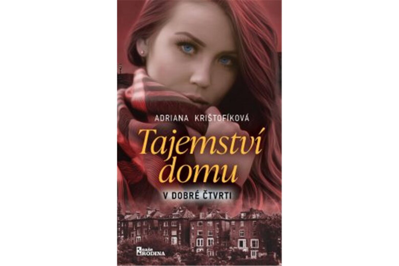 Obálka knihy Tajemství domu v dobré čtvrti