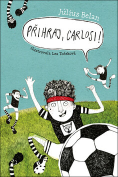 Obálka knihy Přihraj, Carlosi!