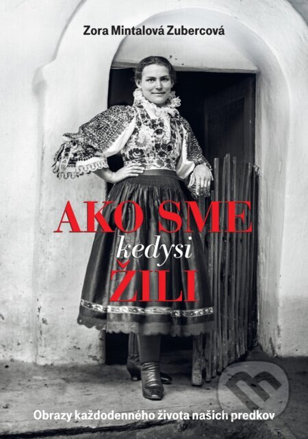 Obálka knihy Ako sme kedysi žili
