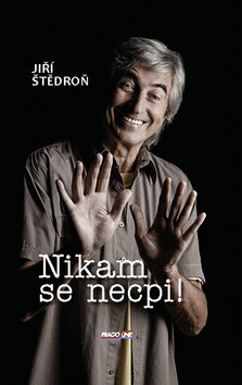 Obálka knihy Nikam se necpi!