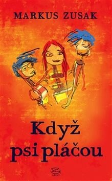 Obálka knihy Když psi pláčou