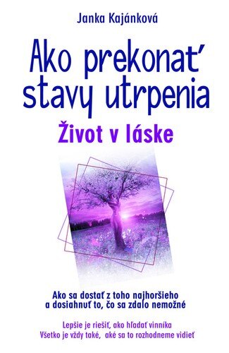 Obálka knihy Ako prekonať stavy utrpenia