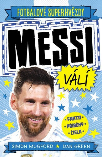 Obálka knihy Messi Fotbalové superhvězdy