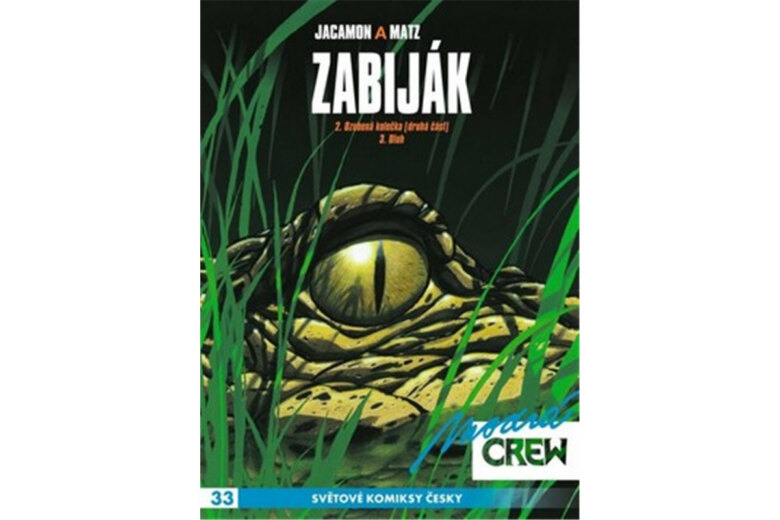 Obálka knihy Modrá CREW 33: Zabiják 2