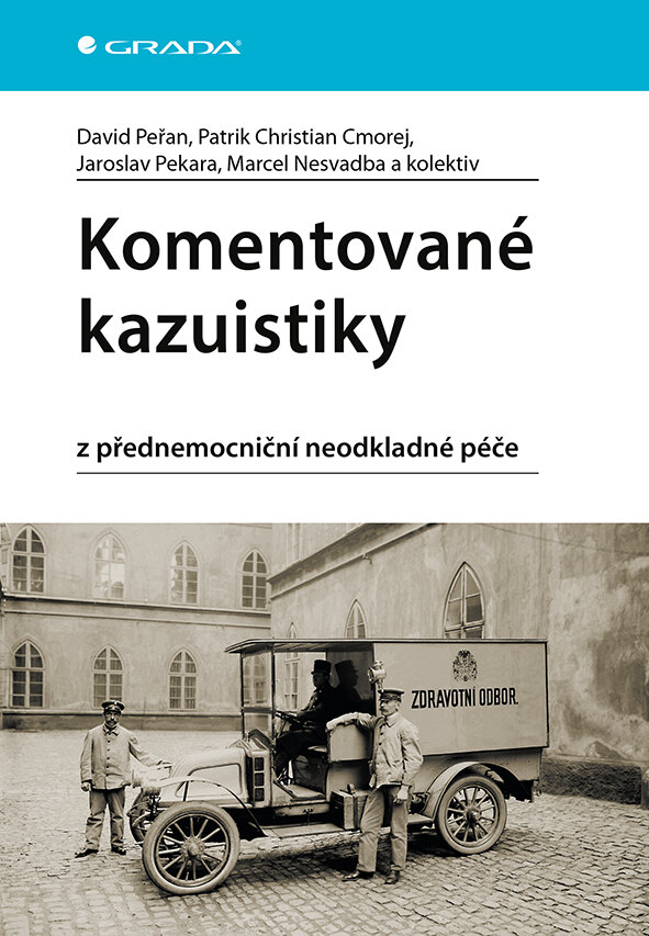 Obálka knihy Komentované kazuistiky z přednemocniční neodkladné péče