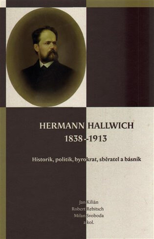 Obálka knihy Hermann Hallwich 1838-1913