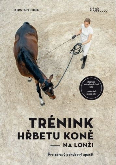 Obálka knihy Trénink hřbetu koně na lonži
