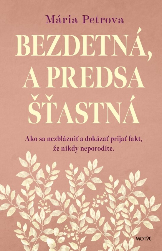 Obálka knihy Bezdetná, a predsa šťastná
