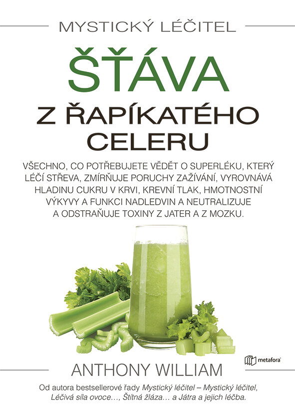 Obálka knihy Mystický léčitel: Šťáva z řapíkatého celeru