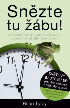 Obálka knihy Snězte tu žábu!