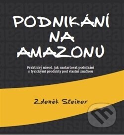 Obálka knihy Podnikání na Amazonu