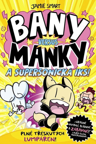 Obálka knihy Bany versus Manky a supersonická Iks