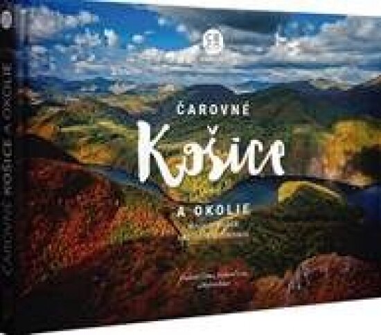 Obálka knihy Čarovné Košice a okolie
