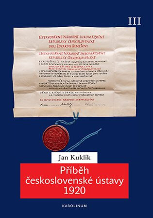 Obálka knihy Příběh československé ústavy 1920 III.