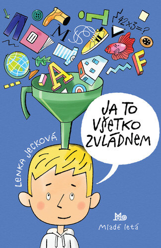 Obálka knihy Ja to všetko zvládnem