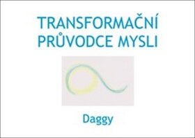 Obálka knihy Transformační průvodce mysli