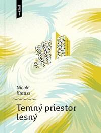Obálka knihy Temný priestor lesný