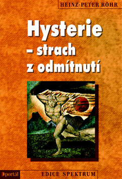 Obálka knihy Hysterie - strach z odmítnutí