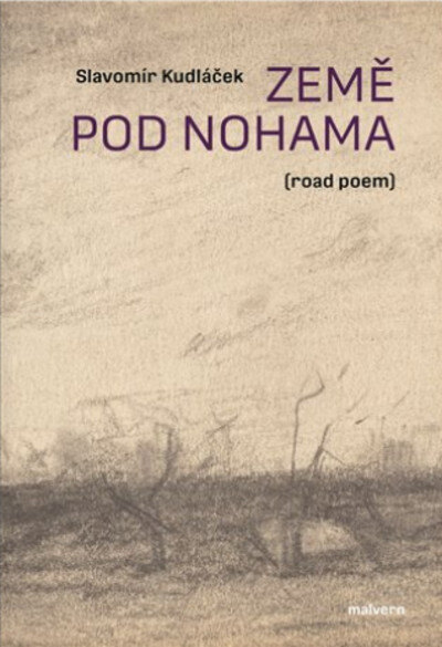 Obálka knihy Země pod nohama (road poem)