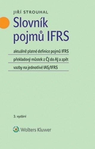 Obálka knihy Slovník pojmů IFRS - 3. vydání