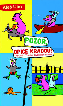 Obálka knihy Pozor, opice kradou!