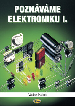 Obálka knihy Poznáváme elektroniku I.