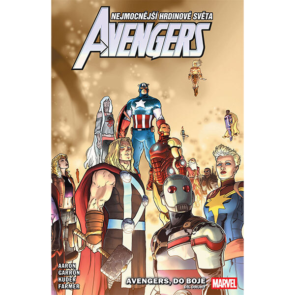 Obálka knihy Avengers 13: Avengers, do boje, část druhá