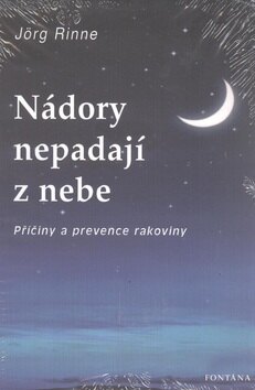 Obálka knihy Nádory nepadají z nebe