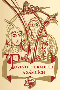 Obálka knihy Pověsti o hradech a zámcích