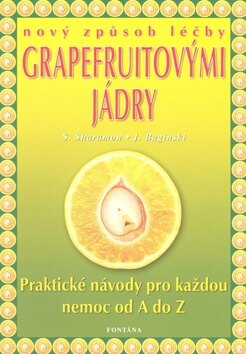 Obálka knihy Nový způsob léčby grapefruitovými jádry