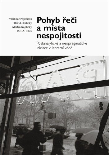 Obálka knihy Pohyb řeči a místa nespojitosti