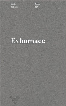 Obálka knihy Exhumace