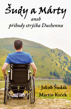 Obálka knihy Šudy a Márty aneb příhody strýčka Duchenna