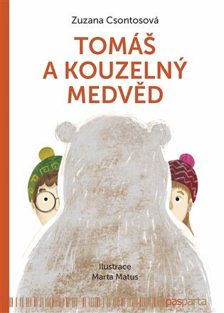 Obálka knihy Tomáš a kouzelný medvěd