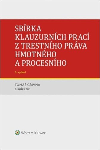 Obálka knihy Sbírka klauzurních prací z trestního práva hmotného a procesního