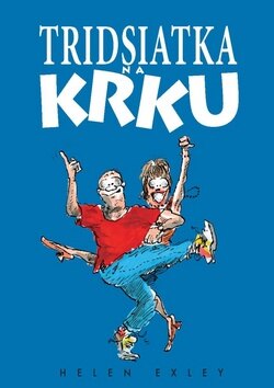 Obálka knihy Tridsiatka na krku