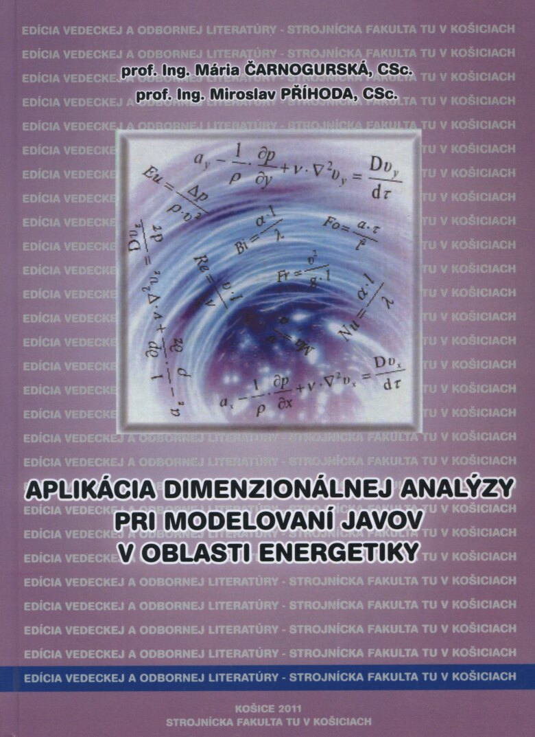 Obálka knihy Aplikácia dimenzionálnej analýzy pri modelovaní javov v oblasti energetiky