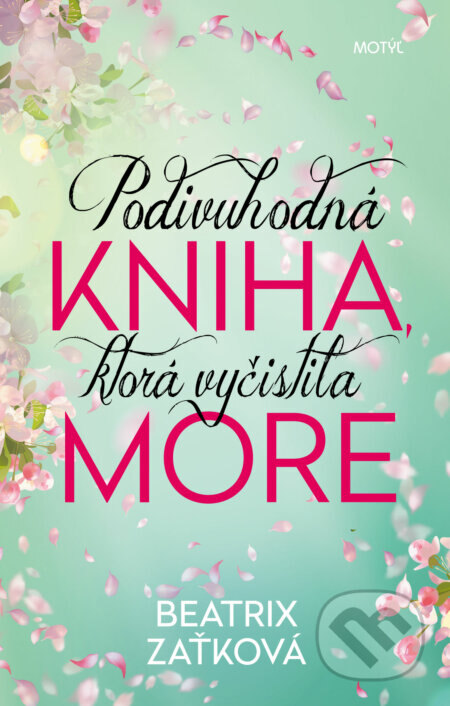 Obálka knihy Podivuhodná kniha, ktorá vyčistila more