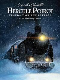 Obálka knihy Hercule Poirot. Vražda v Orient exprese