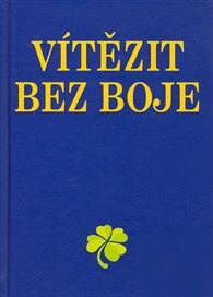 Obálka knihy Vítězit bez boje