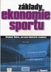 Obálka knihy Základy ekonomie sportu