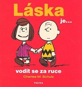 Obálka knihy Láska je ... vodit se za ruce