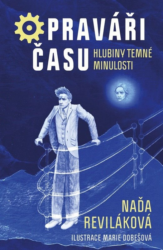 Obálka knihy Opraváři času 3 - Hlubiny temné minulosti
