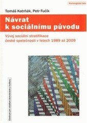 Obálka knihy Návrat k sociálnímu původu