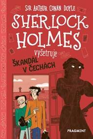 Obálka knihy Sherlock Holmes vyšetruje: Škandál v Čechách