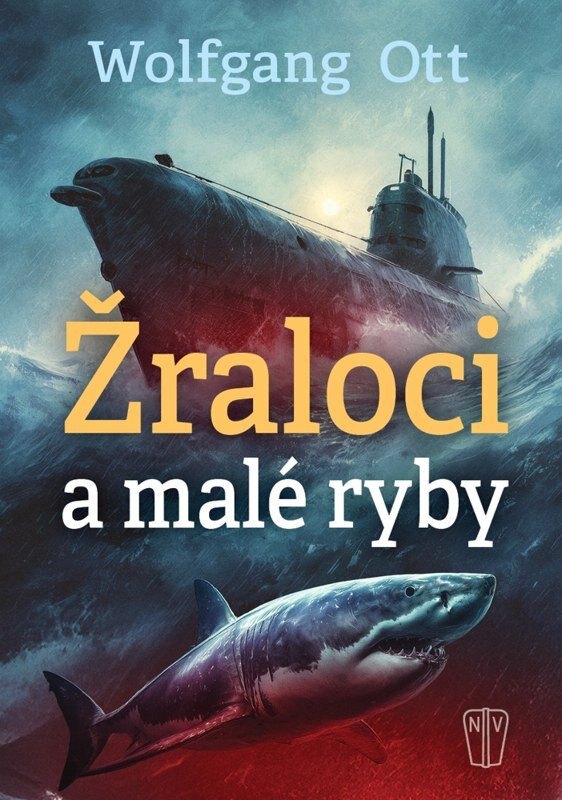 Obálka knihy Žraloci a malé ryby