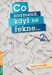 Obálka knihy Co znamená, když se řekne ... 2