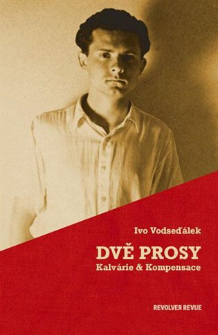 Obálka knihy Dvě prosy - Kalvárie & Kompensace
