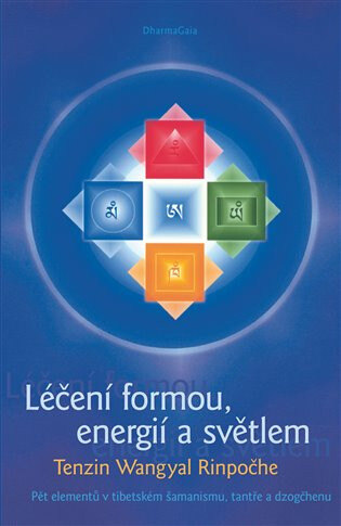 Obálka knihy Léčení formou, energií a světlem