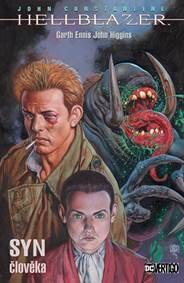 Obálka knihy John Constantine, Hellblazer - Syn člověka
